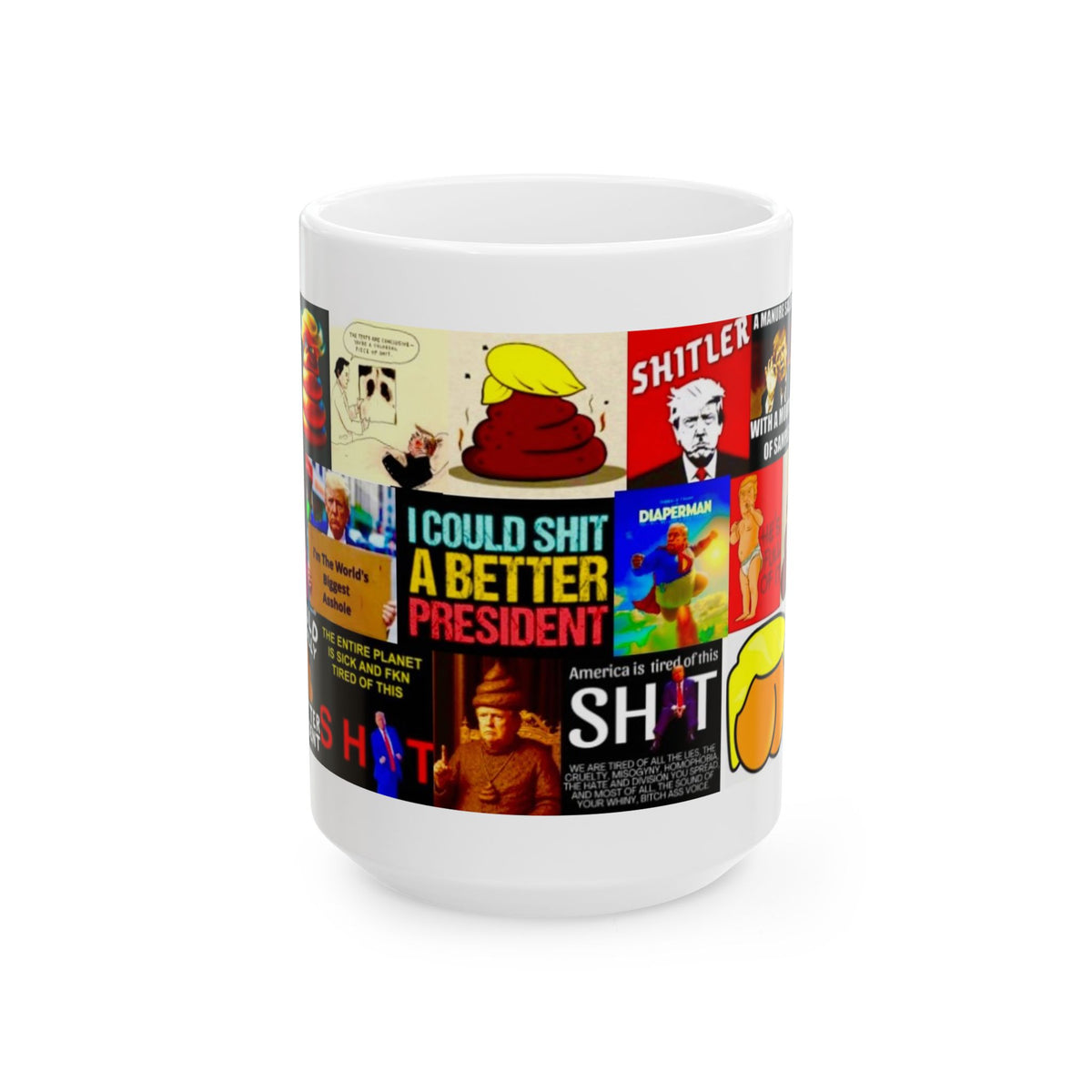 “Trump Shit 2” – Anti-Trump Satirical Collage Comparing Trump To Fecal Matter