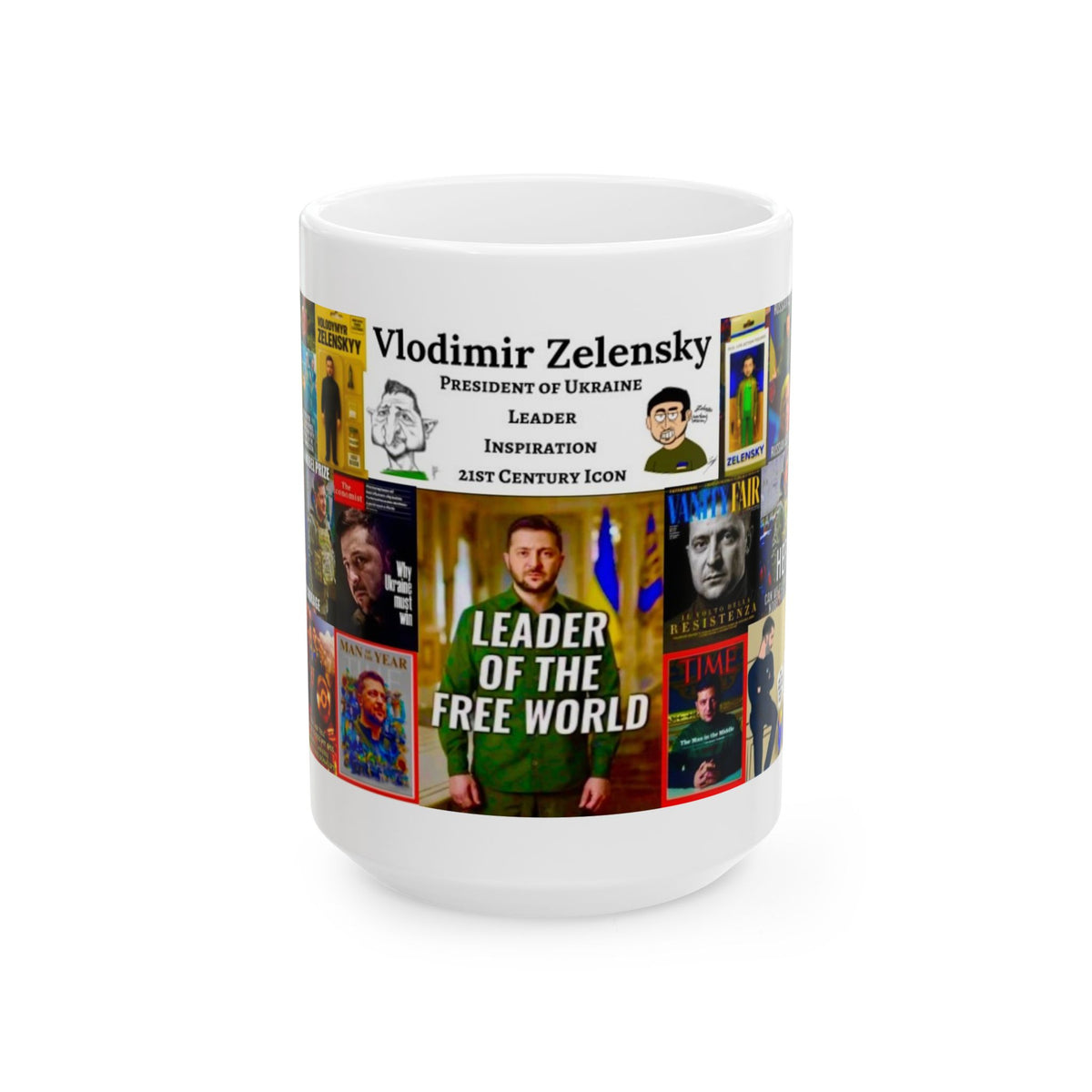 “Zelensky” - Courageous Braverheart, Leader of the Free World, Icon of the 21st Century