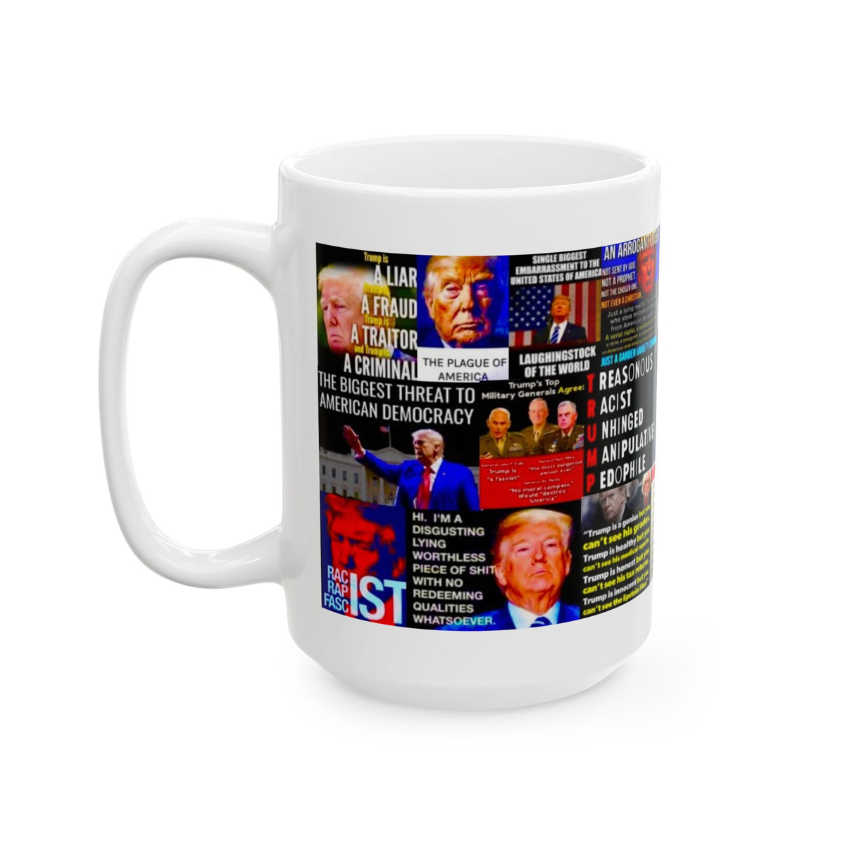 “Trump Is… 2” – Satirical Collage of Trump Depicting His Various Faults And Evils
