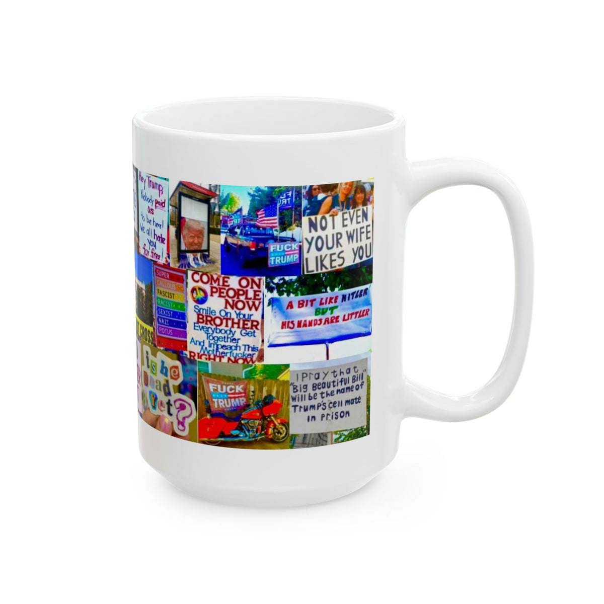 “Sign Language 4” Anti-Trump Protest Mug – Real Signs from Global Demonstrations with Bold Political Messages