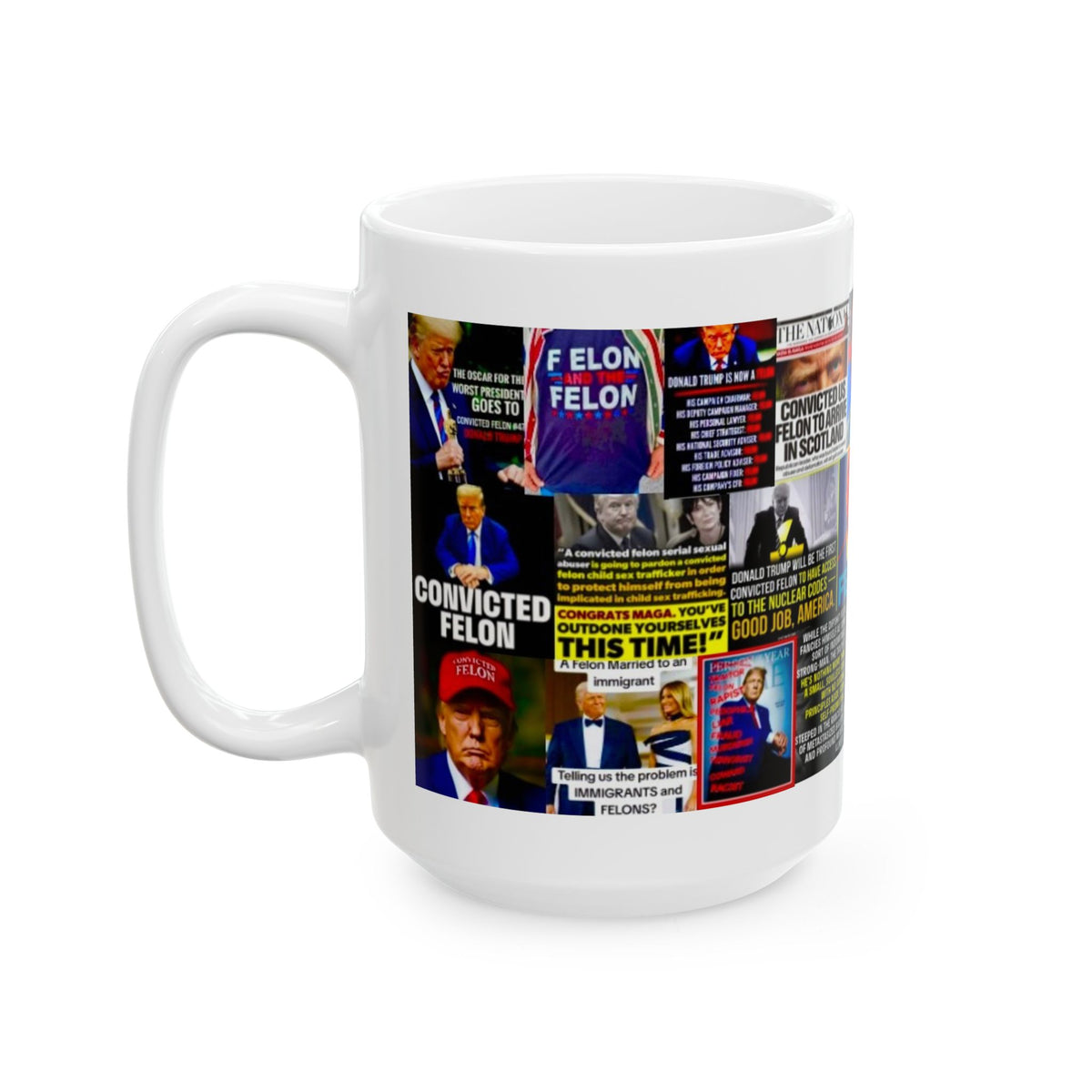 “Trump Convicted Felon” – Funny Political Satire Collage On The Felon In Chief