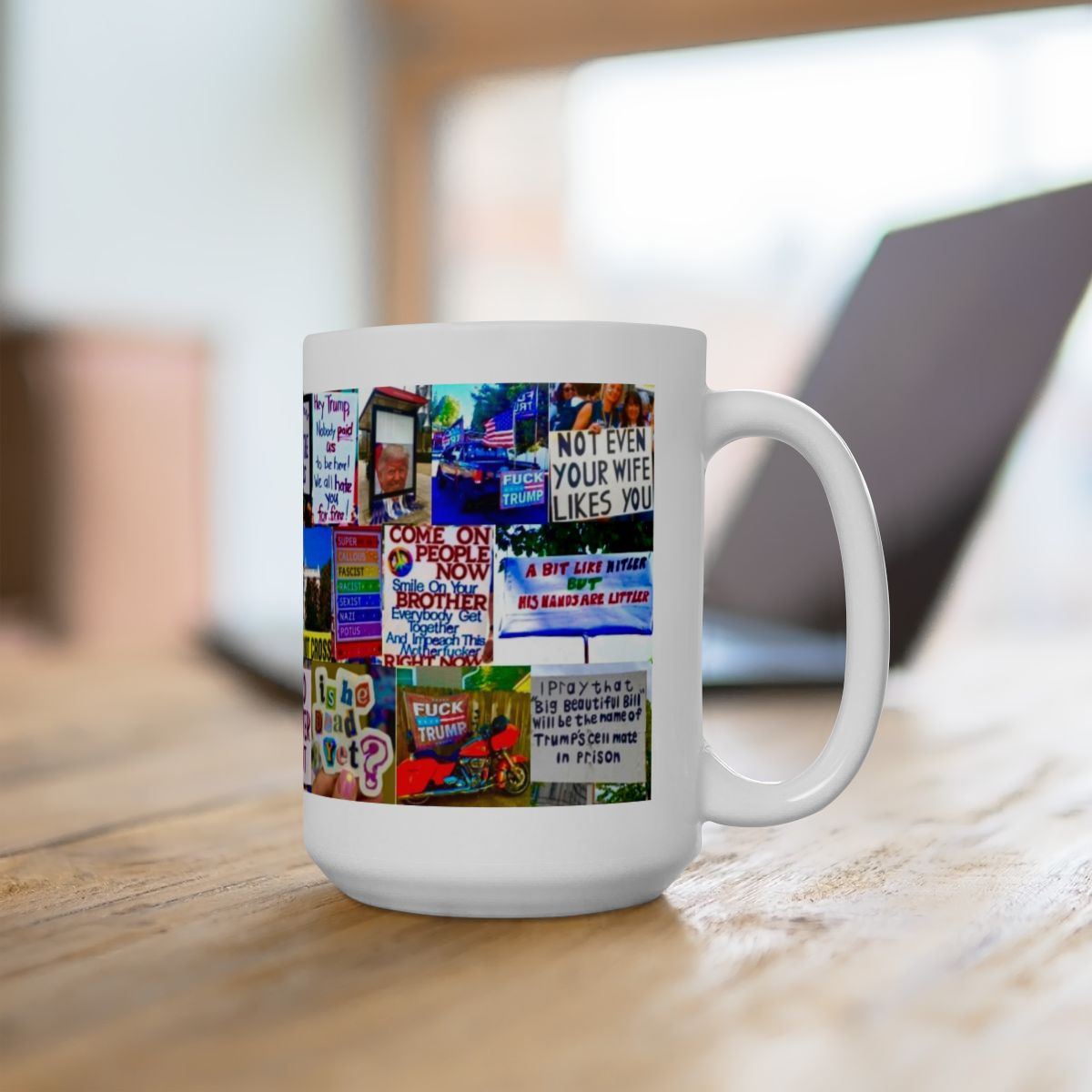 “Sign Language 4” Anti-Trump Protest Mug – Real Signs from Global Demonstrations with Bold Political Messages